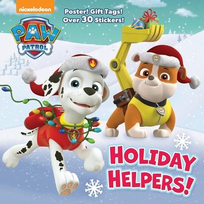Holiday Helpers! (Paw Patrol): A Holiday Book for Kids and Toddlers with Over 30 Stickers