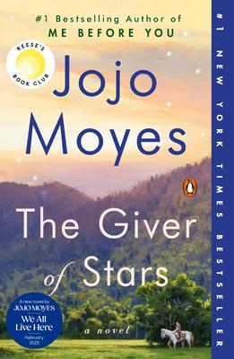 The Giver of Stars: Reese's Book Club (a Novel)