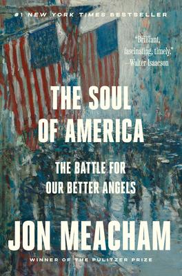 The Soul of America: The Battle for Our Better Angels Subscription