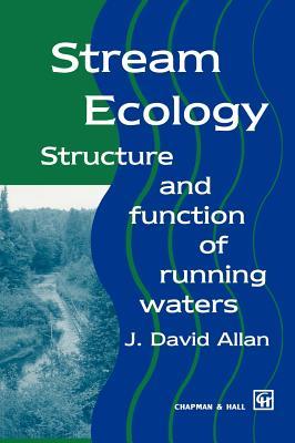 Stream Ecology: Structure and Function of Running Waters