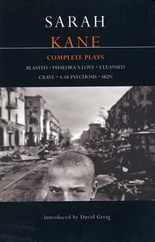 Sarah Kane: Complete Plays: Blasted; Phaedra's Love; Cleansed; Crave; 4.48 Psychosis; Skin Subscription