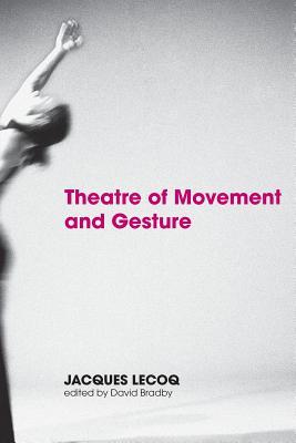 Theatre of Movement and Gesture Subscription