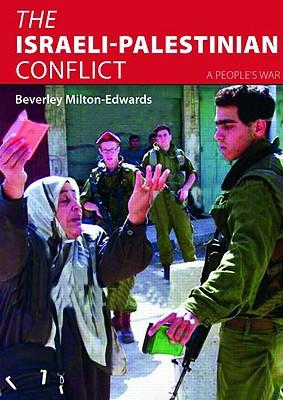 The Israeli-Palestinian Conflict: A People's War