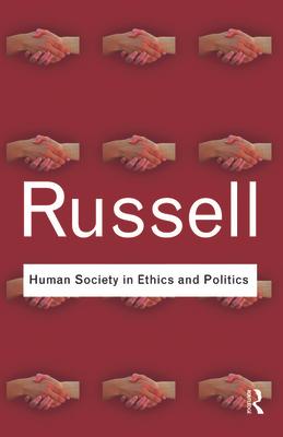 Human Society in Ethics and Politics