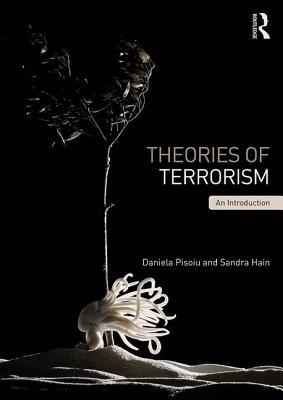 Theories of Terrorism: An Introduction