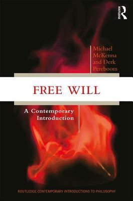 Free Will: A Contemporary Introduction