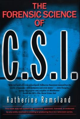 The Forensic Science of C.S.I.