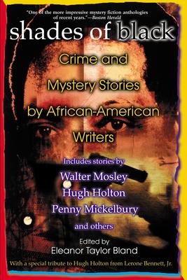 Shades of Black: Crime and Mystery Stories by African-American Authors