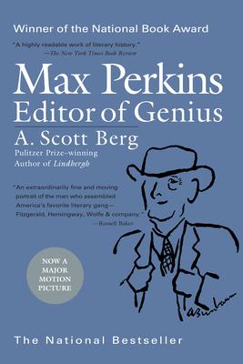 Max Perkins: Editor of Genius: National Book Award Winner