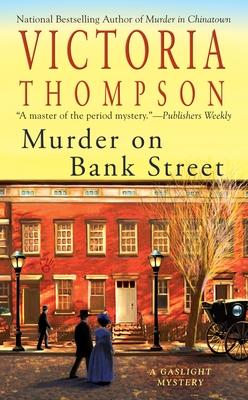 Murder on Bank Street: A Gaslight Mystery