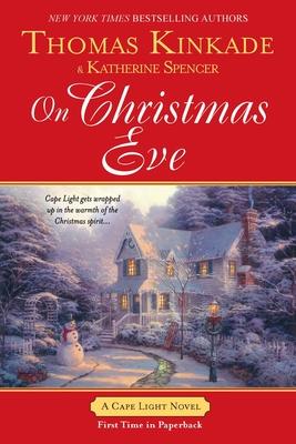 On Christmas Eve: A Cape Light Novel