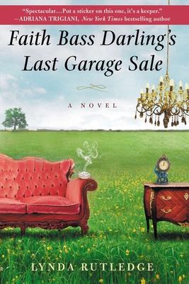 Faith Bass Darling's Last Garage Sale