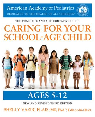 Caring for Your School-Age Child, 3rd Edition: Ages 5-12 Subscription