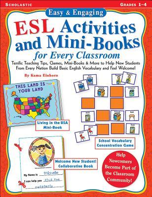 Easy & Engaging ESL Activities and Mini-Books for Every Classroom: Teaching Tips, Games, and Mini-Books for Building Basic English Vocabulary!