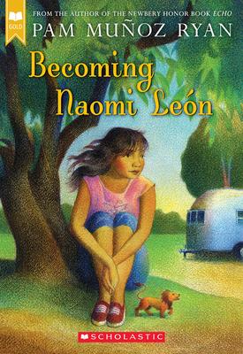 Becoming Naomi Len (Scholastic Gold)