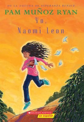 Yo, Naomi Len (Becoming Naomi Leon)