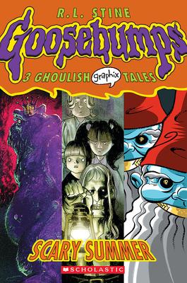 Scary Summer (Goosebumps Graphic Novel Collection #3): Volume 3