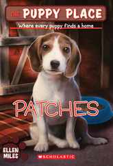 Patches (the Puppy Place #8): Where Every Puppy Finds a Home Volume 8 Subscription