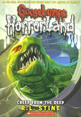 Creep from the Deep (Goosebumps Horrorland #2): Volume 2