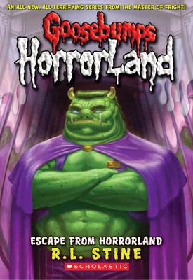 Escape from Horrorland (Goosebumps Horrorland #11): Volume 11