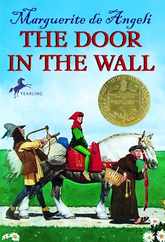 The Door in the Wall: (Newbery Medal Winner) Subscription