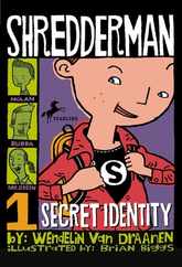 Shredderman: Secret Identity Subscription