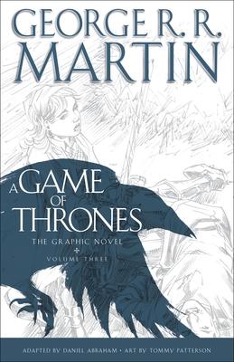 A Game of Thrones: The Graphic Novel: Volume Three Subscription