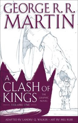 A Clash of Kings: The Graphic Novel: Volume One Subscription