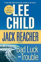 Bad Luck and Trouble: A Jack Reacher Novel Subscription