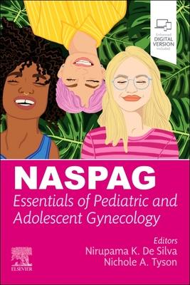 Naspag Essentials of Pediatric and Adolescent Gynecology