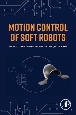 Motion Control of Soft Robots Subscription