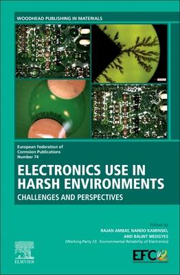 Electronics Use in Harsh Environments: Challenges and Perspectives Subscription