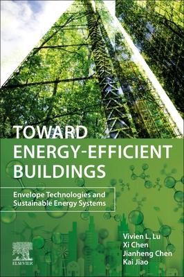 Toward Energy-Efficient Buildings: Envelope Technologies and Sustainable Energy Systems Subscription