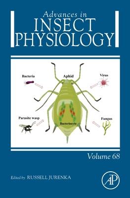 Advances in Insect Physiology: Volume 68 Subscription