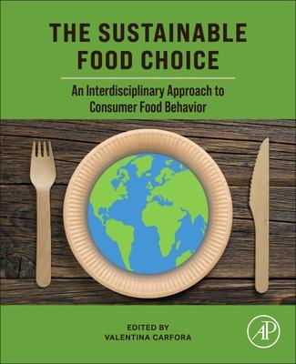 The Sustainable Food Choice: An Interdisciplinary Approach to Consumer Food Behavior Subscription