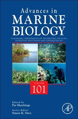 Taxonomic Impediments of the Benthic Infauna; Potential Solutions and Consequences: Volume 101 Subscription
