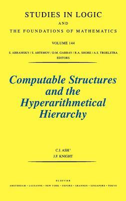 Computable Structures and the Hyperarithmetical Hierarchy: Volume 144