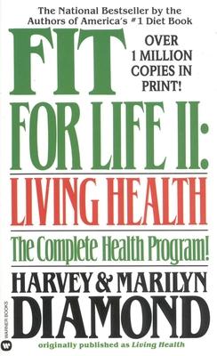 Fit for Life II: Living Healthy