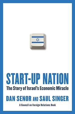 Start-Up Nation: The Story of Israel's Economic Miracle