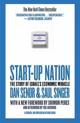 Start-Up Nation: The Story of Israel's Economic Miracle