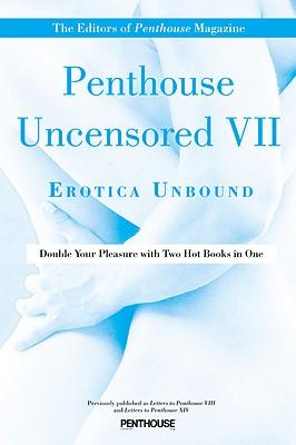 Penthouse Uncensored VII: Erotica Unbound