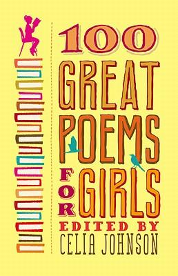 100 Great Poems for Girls