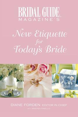 Bridal Guide Magazine's New Etiquette for Today's Bride