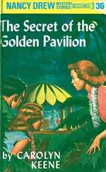 Nancy Drew 36: The Secret of the Golden Pavillion Subscription