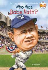 Who Was Babe Ruth? Subscription