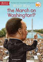 What Was the March on Washington? Subscription