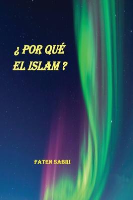 Por Qu EL Islam