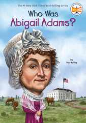 Who Was Abigail Adams? Subscription