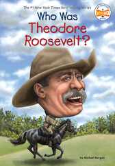 Who Was Theodore Roosevelt? Subscription