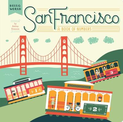 San Francisco: A Book of Numbers